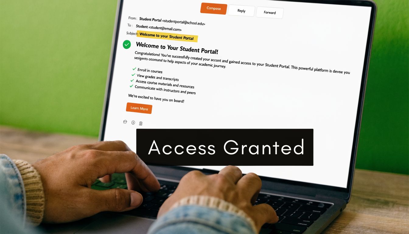 A person typing on a laptop displaying a welcome email for a new student portal account.